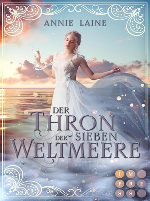 cover image of Der Thron der Sieben Weltmeere (Die Weltmeere-Dilogie 1)
